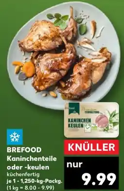 Kaufland BREFOOD Kaninchenteile oder -keulen Angebot