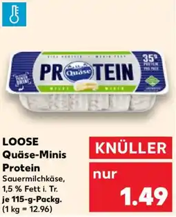 Kaufland LOOSE Quäse-Minis Protein Angebot