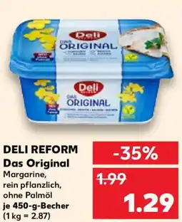 Kaufland DELI REFORM Das Original Angebot