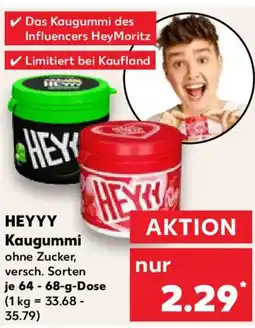 Kaufland HEYYY Kaugummi Angebot