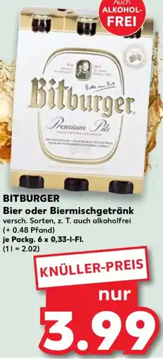 Kaufland BITBURGER Bier oder Biermischgetränk Angebot