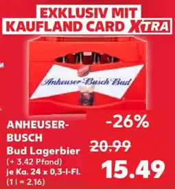 Kaufland ANHEUSER- BUSCH Bud Lagerbier Angebot