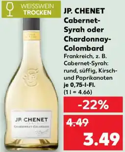 Kaufland JP. CHENET Cabernet- Syrah oder Chardonnay- Colombard Angebot