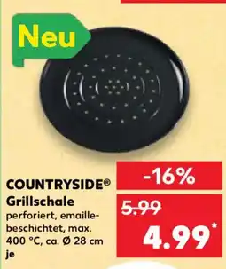 Kaufland COUNTRYSIDE Grillschale Angebot
