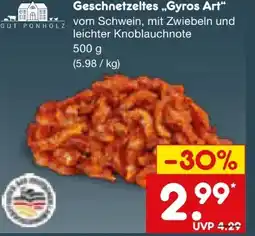 Netto Marken-Discount Gut Ponholz Geschnetzeltes Gyros-Art Angebot