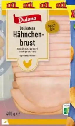 Lidl Dulano Delikatess-Hähnchenbrust XXL Angebot