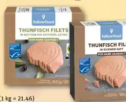 REWE Followfood Thunfisch Premium Filets Angebot