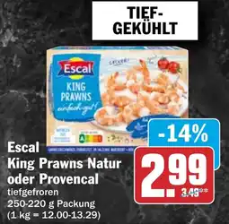 HIT Escal King Prawns Natur oder Provencal Angebot