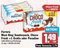 HIT Ferrero Maxi King Sonderpack, Choco Fresh oder Paradiso Angebot