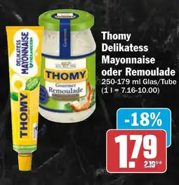 HIT Thomy Delikatess Mayonnaise oder Remoulade Angebot