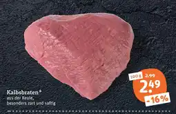 tegut Kalbsbraten Angebot
