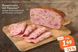 tegut Römerbraten mit pistazien Angebot