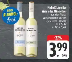 Edeka Michel schneider wein oder alkoholfrei Angebot