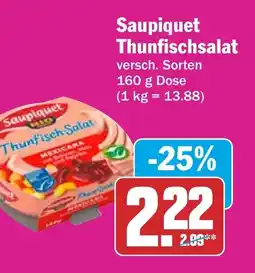 HIT Saupiquet Thunfisch Salat Angebot