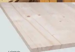 Globus Baumarkt Binderholz Leimholz Angebot