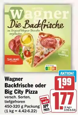HIT Wagner Backfrische oder Big City Pizza Angebot