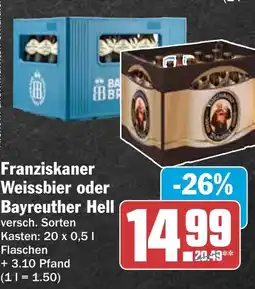 HIT Franziskaner Weissbier oder Bayreuther Hell Angebot
