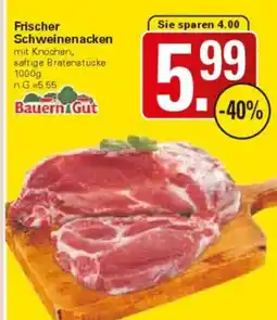 WEZ Bauern Gut Frischer Schweinenacken Angebot