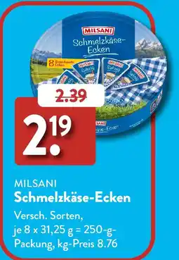 Aldi Süd MILSANI Schmelzkäse-Ecken Angebot