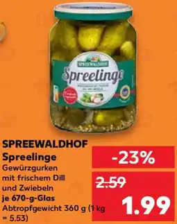 Kaufland SPREEWALDHOF Spreelinge Angebot