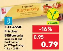 Kaufland K-CLASSIC Frischer Blätterteig Angebot