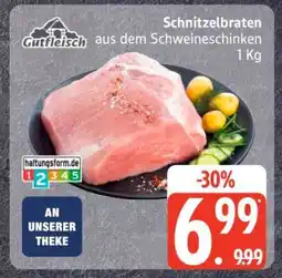 Edeka Schnitzelbraten aus dem Schweineschinken Angebot