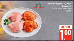 Edeka Wiesenhof Pollo fino gewürzt, Pollo fino natur Angebot