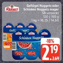 Edeka Geflügel Nuggetz oder Schinken Nuggetz mager Angebot