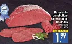 Edeka Bayerische Jungbullen-Oberschalen-Rouladen Angebot