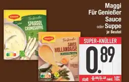 Edeka Maggi Für Genießer Sauce oder Suppe Angebot