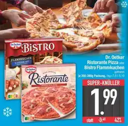 Edeka Dr. Oetker Ristorante Pizza oder Bistro Flammkuchen Angebot