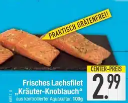 Edeka Frisches Lachsfilet „Kräuter-Knoblauch“ Angebot