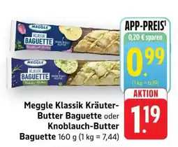 Edeka Meggle Klassik Kräuter-Butter Baguette oder Knoblauch-Butter Baguette Angebot