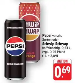 Edeka PEPSI oder SCHWIP SCHWAP Angebot