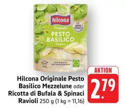 Edeka Hilcona Originale Pesto Basilico Mezzelune oder Ricotta di Bufala & Spinaci Ravioli Angebot