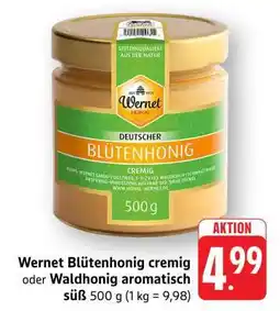 Edeka Wernet Blütenhonig cremig oder Waldhonig aromatisch süß Angebot