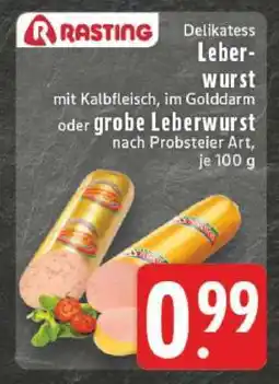 Edeka Rasting Delikatess Leberwurst Angebot
