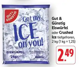 Edeka Gut & Günstig Eiswürfel oder Crushed Ice Angebot