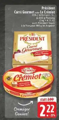 Edeka Président Carré Gourmet oder Le Crémiot Angebot