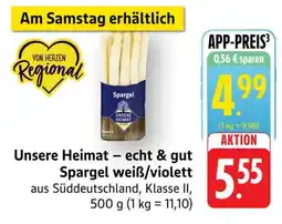 Edeka Unsere Heimat – echt & gut Spargel weiß/violett Angebot