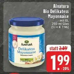 Edeka Alnatura Bio Delikatess Mayonnaise Angebot