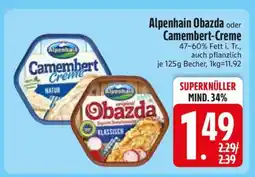 Edeka Alpenhain Obazda oder Camembert Creme Angebot