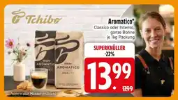 Edeka Aromatico Classico oder Intenso Angebot