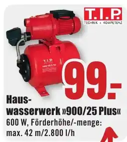 B1 Discount Baumarkt T.I.P Hauswasserwerk »900/25 Plus<< Angebot