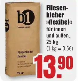 B1 Discount Baumarkt b1 Fliesenkleber >>flexibel«< Angebot