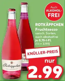 Kaufland ROTKÄPPCHEN Fruchtsecco Angebot