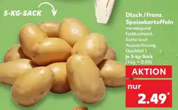 Kaufland Dtsch./franz. Speisekartoffeln Angebot