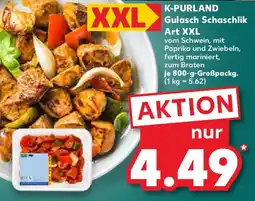 Kaufland K-PURLAND Gulasch Schaschlik Art XXL Angebot
