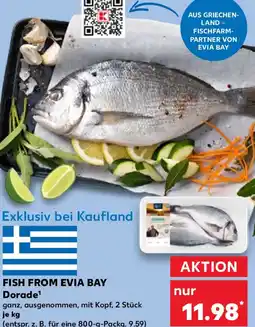 Kaufland FISH FROM EVIA BAY Dorade Angebot