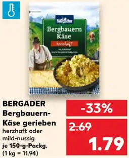 Kaufland BERGADER Bergbauern- Käse gerieben Angebot